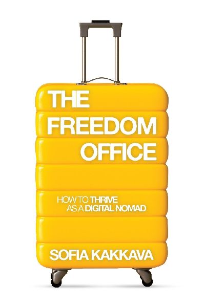 The Freedom Office: How to thrive as a Digital Nomad