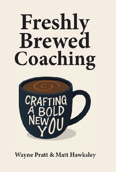 Freshly Brewed Coaching: Crafting a Bold New You