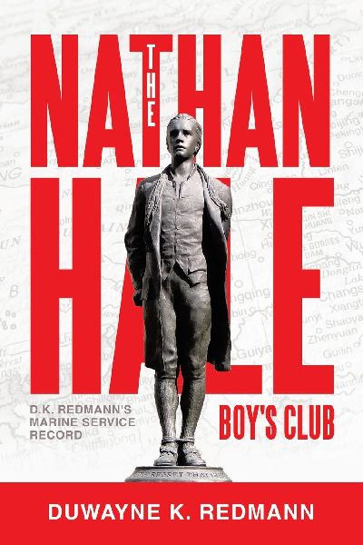 The Nathan Hale Boys Club: D.K. Redmanns Marine Service Record