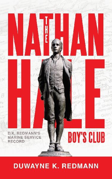 The Nathan Hale Boys Club: D.K. Redmanns Marine Service Record