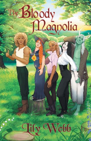 The Bloody Magnolia: Book 1