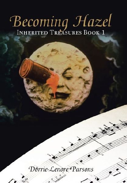 Becoming Hazel: Inherited Treasures Book 1