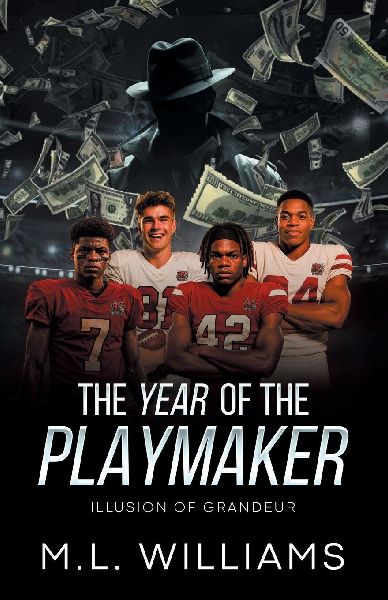 The Year of the Playmaker: Illusion of Grandeur