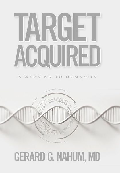 Target Acquired: A Warning to Humanity