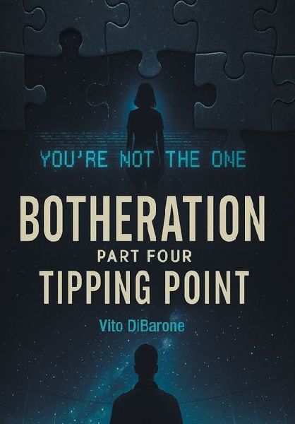 Botheration: Part Four Tipping Point
