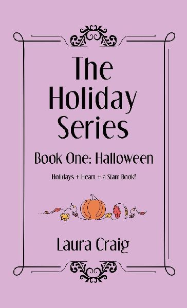 The Holiday Series: Book One: Halloween