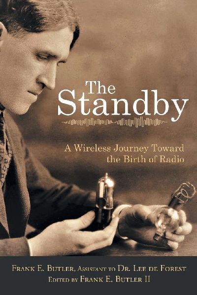 The Standby: A Wireless Journey Toward the Birth of Radio