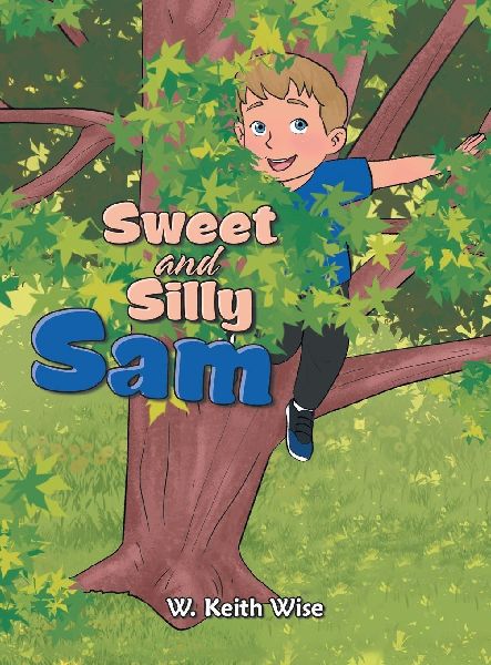 Sweet and Silly Sam