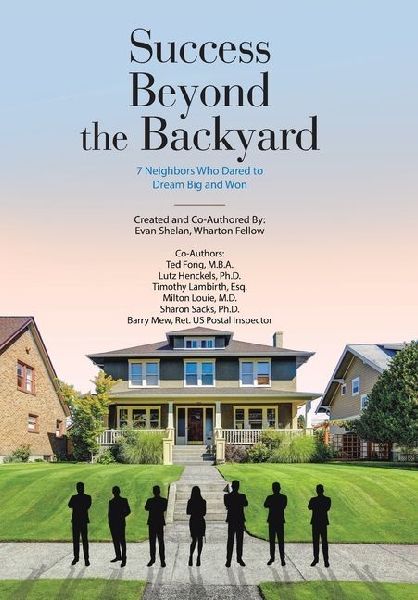 Success Beyond the Backyard: 7 Neighbors Who Dared to Dream Big and Won