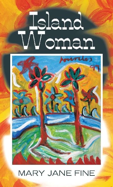 Island Woman: PART ONE