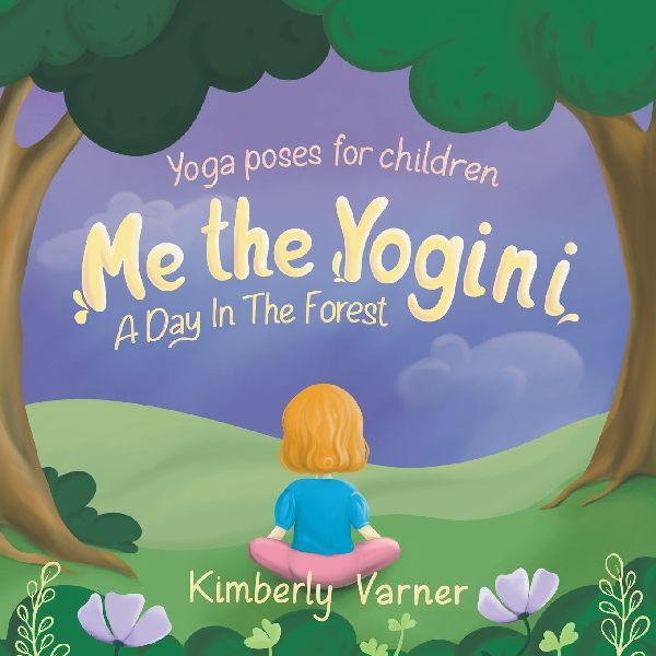 Me the Yogini: A Day In The Forest
