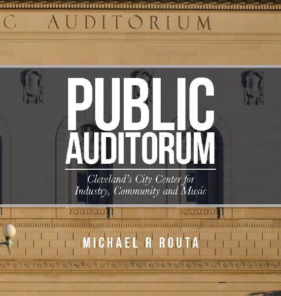 Public Auditorium: Clevelands City Center for  Industry, Community and Music