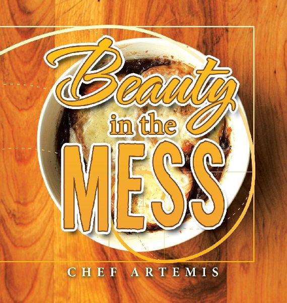 Beauty in the Mess