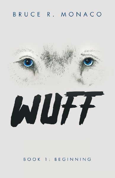 WUFF: Book 1:  Beginning