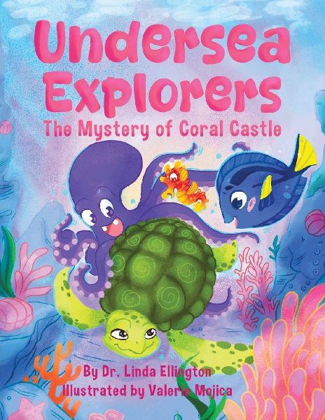 Undersea Explorers: The Mystery of Coral Castle