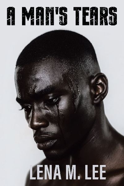 A Mans Tears