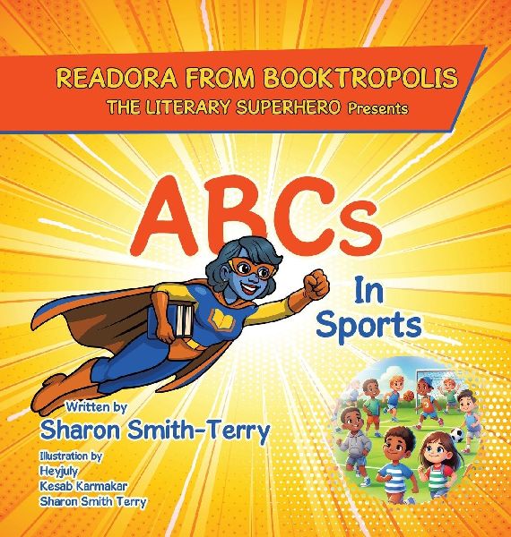 READORA FROM BOOKTROPOLIS The Literary Superhero: Presents ABCs In Sports