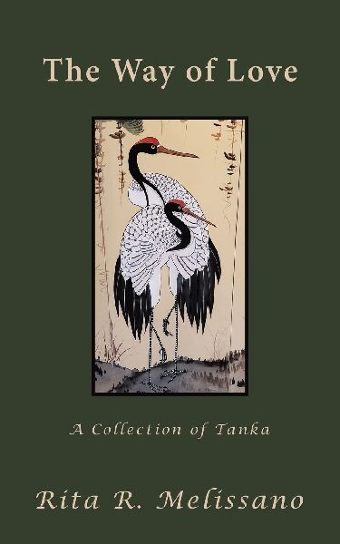 The Way of Love: A Collection of Tanka