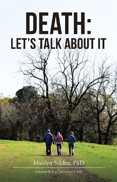 DEATH: LET'S TALK ABOUT IT: Foreword Pim van Lommel , MD