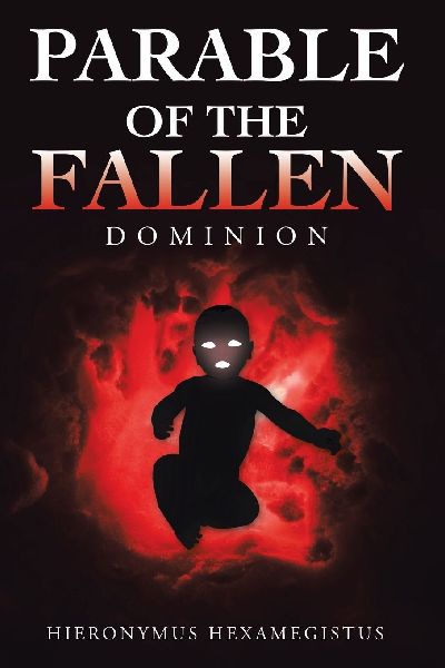 Parable of The Fallen: Dominion