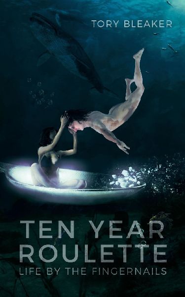 Ten Year Roulette: Life By The Fingernails