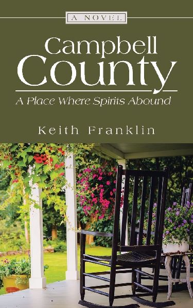 Campbell County: A Place Where Spirits Abound