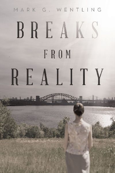 Breaks from Reality