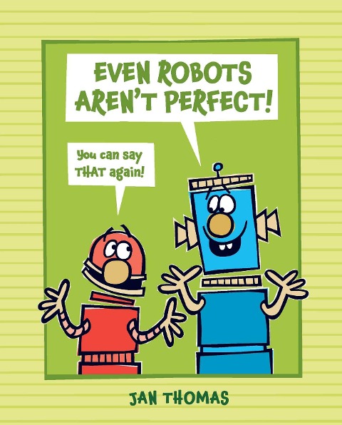 Even Robots Arent Perfect!