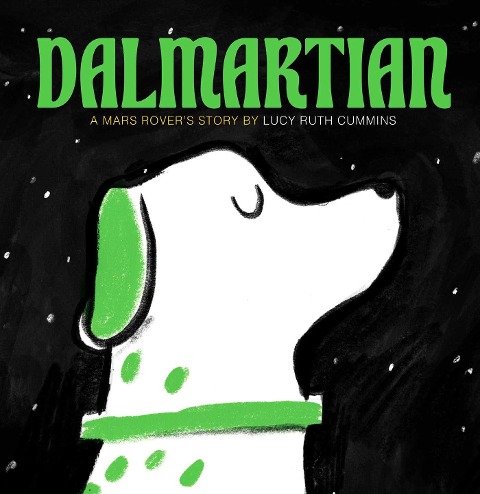 Dalmartian: A Mars Rovers Story
