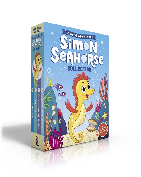 The Not-So-Tiny Tales of Simon Seahorse Collection (Boxed Set): Simon Says; I Spy . . . a Shark!; Dont Pop the Bubble Ball!; Summer School of Fish