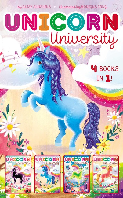 Unicorn University 4 Books in 1!: Twilight, Say Cheese!; Sapphires Special Power; Shamrocks Seaside Sleepover; Comets Big Win