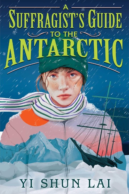 A Suffragists Guide to the Antarctic