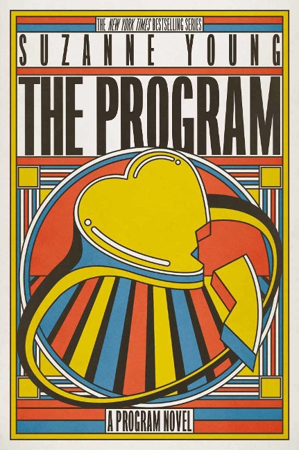 The Program: A Program Novel