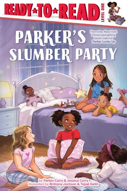 Parkers Slumber Party: Ready-To-Read Level 1