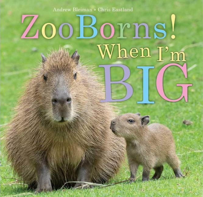 Zooborns! When Im Big