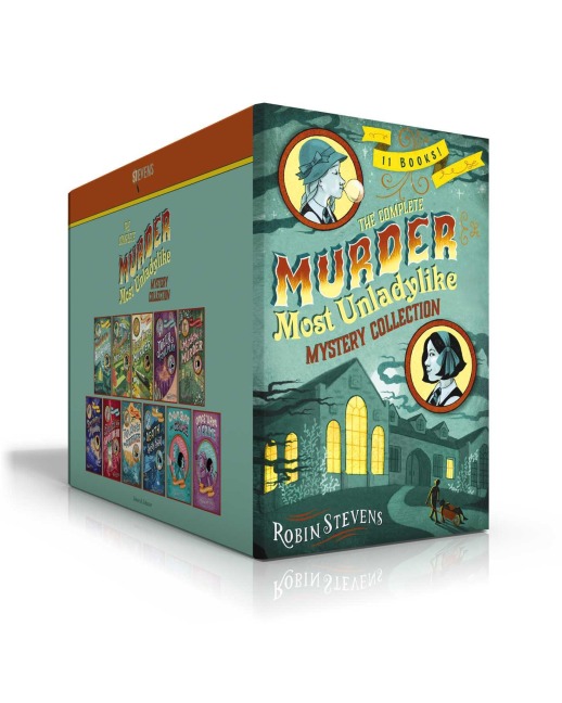 A Complete Murder Most Unladylike Mystery Collection (Boxed Set): Murder Is Bad Manners; Poison Is Not Polite; First Class Murder; Jolly Foul Play; Mistletoe and Murder; A Spoonful of Murder; Death in the Spotlight; Top Marks for Murder; Death Sets Sail; 