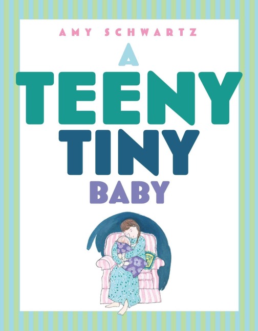 A Teeny Tiny Baby