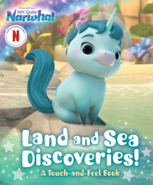 Land and Sea Discoveries!: A Touch-And-Feel Book
