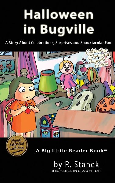 Halloween in Bugville: A Story About Celebrations, Surprises and Spooktacular Fun