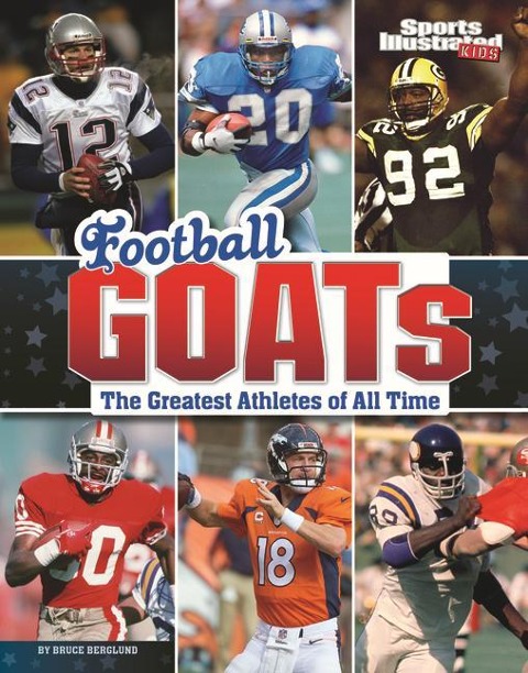 Football Goats: The Greatest Athletes of All Time