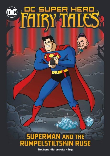 Superman and the Rumpelstiltskin Ruse