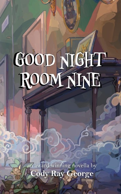 Good Night Room Nine: An occult ghost story