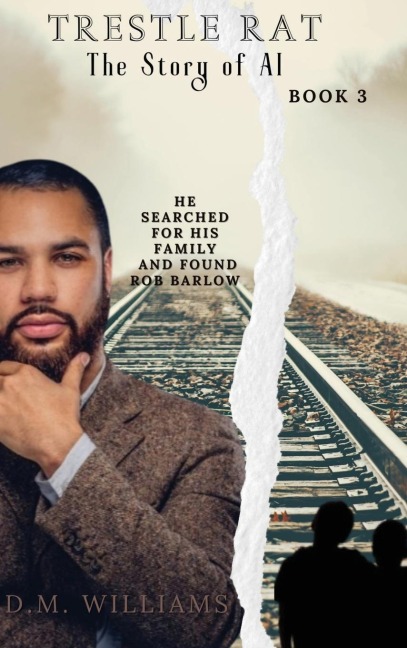 Trestle Rat The Story of Al: Family Is Everything To Al