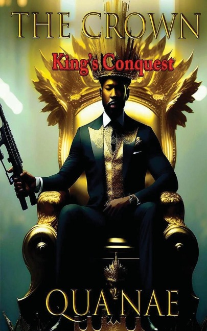 The Crown: Kings Conquest