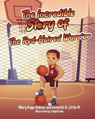 The Incredible Story of the Red-Haired Warrior