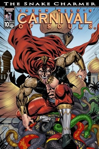 Carnival of Souls The Snake Charmer (Carnival Of Souls Graphic Novel Book 10)