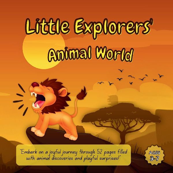 Little Explorers Animal World: Embark on a joyful journey through 52 pages filled with animal discoveries and playful surprises!