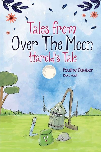 Harolds Tale: Tales From Over The Moon