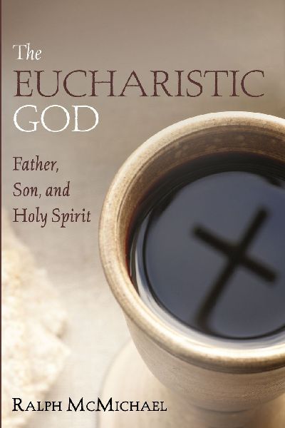 The Eucharistic God