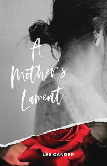 A Mothers Lament